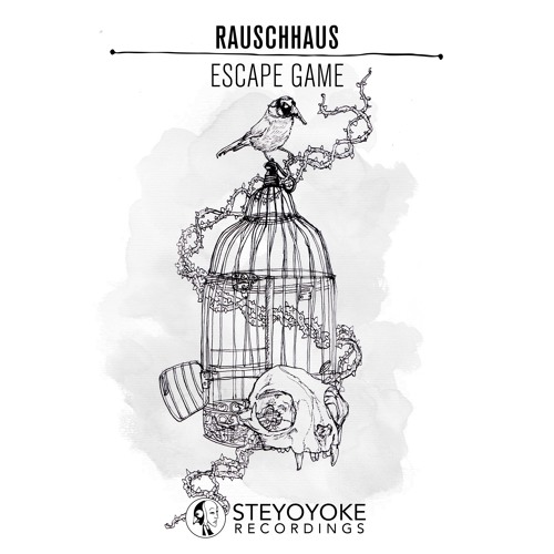 Rauschhaus - Escape Game (Original Mix) | Steyoyoke