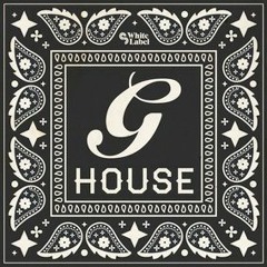 G-House