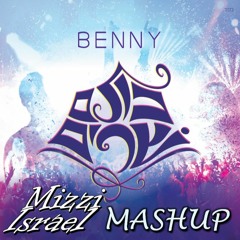 Kulam Sharim - Benny (Mizzi Israel Mashup)