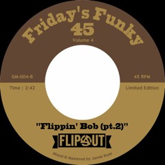 Flippin' Bob (Part 2)
