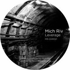 Mich Riv - Leverage (Original Mix) [Maura]