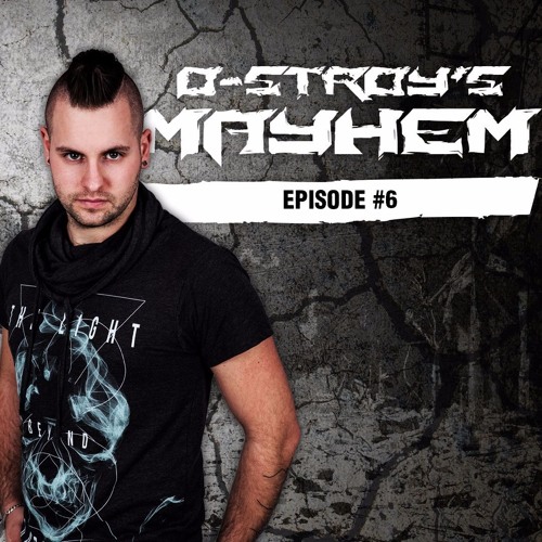 D Stroy Rapper Stream D-Stroy's Mayhem Episode #6 by Distinction | Listen online for ...