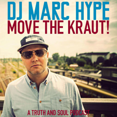 Move The Kraut - Truth & Soul NYC Exclusive 2014