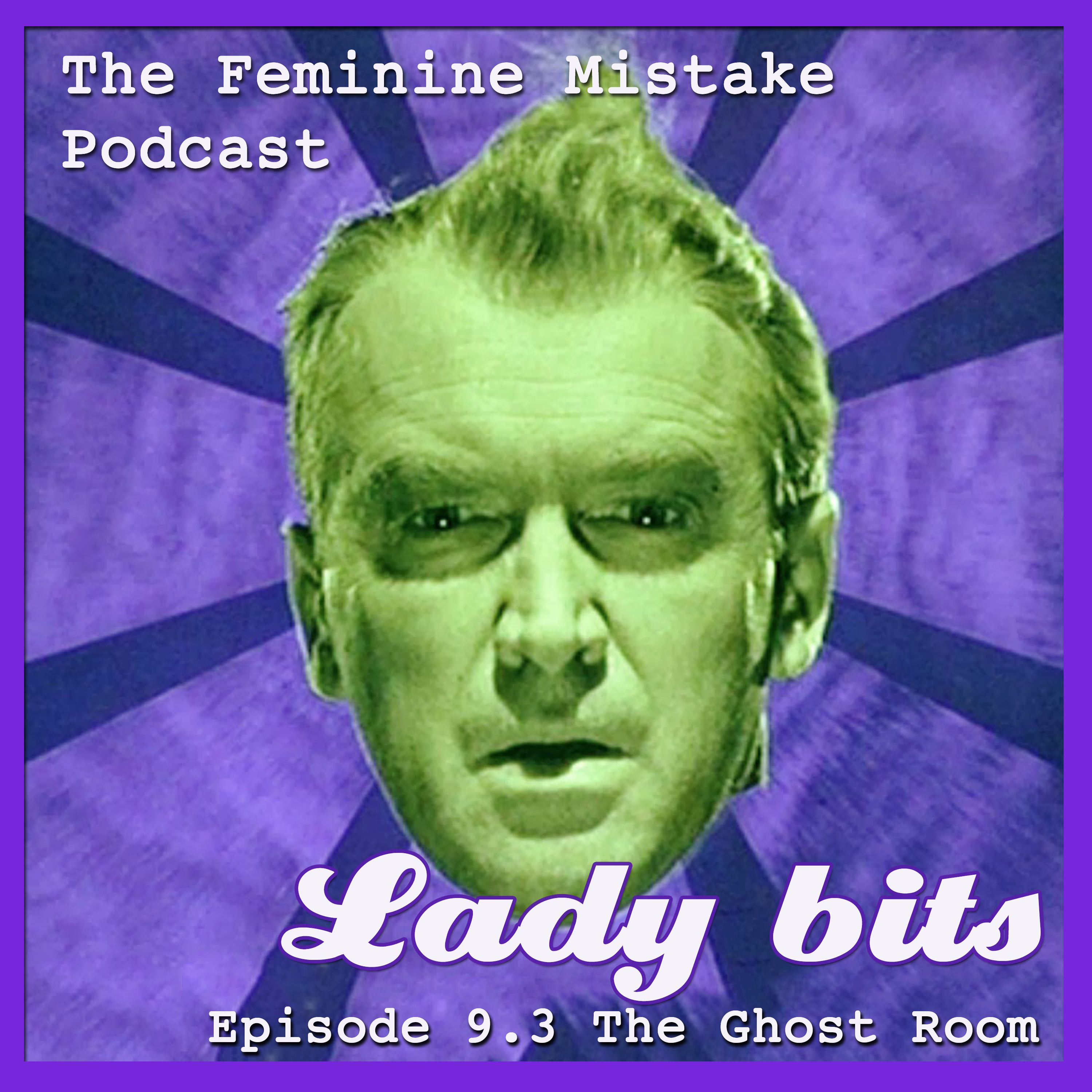 FMP LADY BITS 9.3 THE GHOST ROOM
