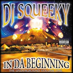DJ Squeeky - Fuck a Hoe