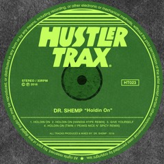 [HT023] Dr. Shemp - Holdin On EP incl. Handia Hype & Twin//Peaks Rmx [Out Now]