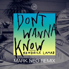 Maroon 5 - Don`t Wanna Know (Mark Neo Remix)