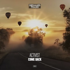 Activist - Come Back