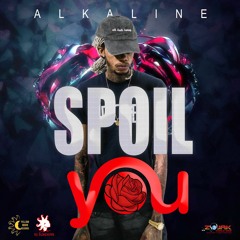 Alkaline - Spoil You