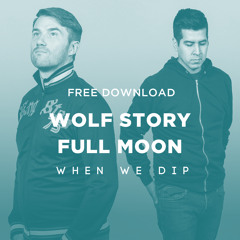 Free Download: Wolf Story - Full Moon (Original Mix)