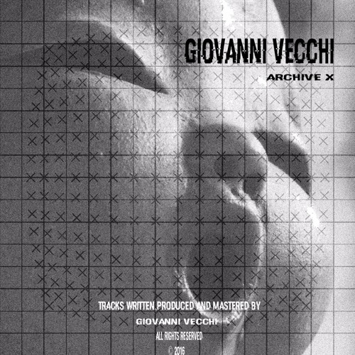 Giovanni Vecchi - Archive X [FAH010]