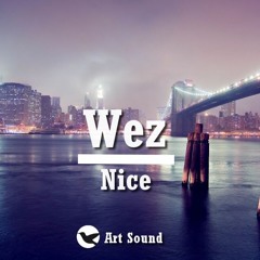 Wez - Nice
