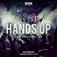 Dimitri Vegas & Like Mike vs NLW - Hands Up