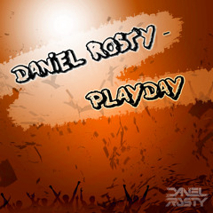 Daniel Rosty - Playday