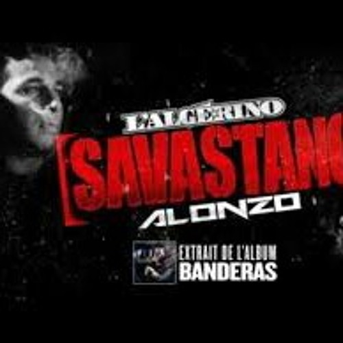 Stream L'Algérino - Savastano feat. Alonzo [Audio Officiel].mp3 by Abdellah  Ben | Listen online for free on SoundCloud