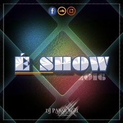 É Show