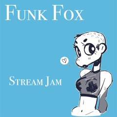 Stream Jam (Song for Nic)