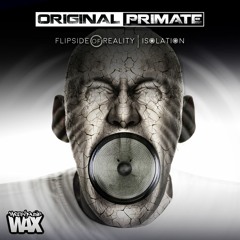 Original Primate - Flipside of Reality