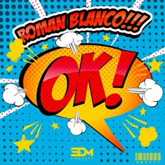 Roman Blanco - OK