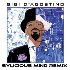 Gigi D'Agostino - L'Amour Toujours ( Sylicious Mind Remix )