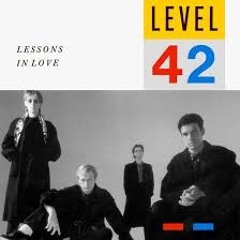 Level 42 - Lessons In Love (S. Nolla Edit Mix)