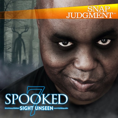 Listen to the entire Snap Spooked Special "Sight Unseen"