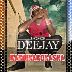 DeeJay - Mill - Kandinakonasha TIZA
