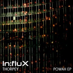 Thorpey - Powah (Sample Junkie Remix)