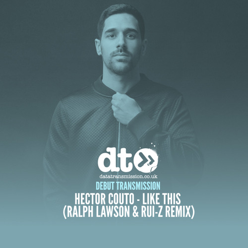 Hector Couto - Like This (Ralph Lawson & Rui-Z Remix)