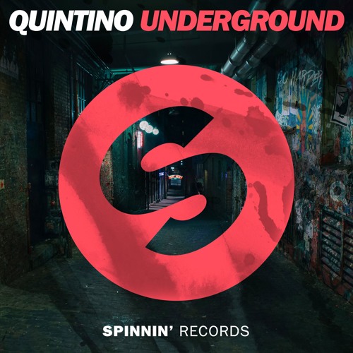 Quintino - Underground (Extended Mix)