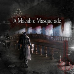 A Macabre Masquerade