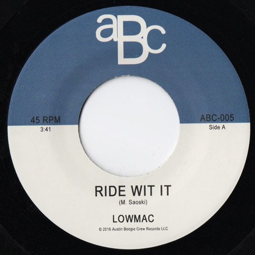 Lowmac - Ride Wit It