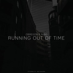 Obregon & Niño - Running Out Of Time