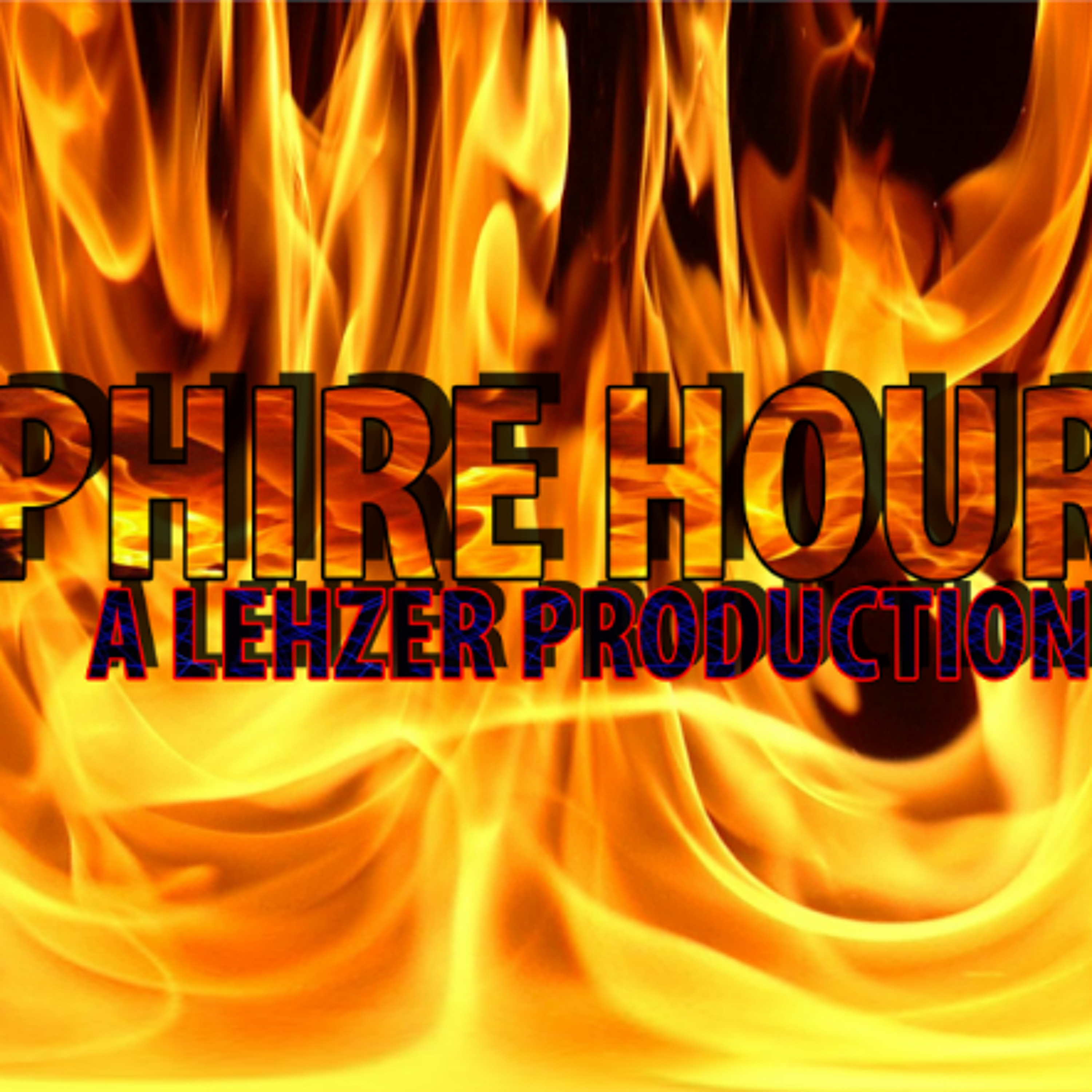 PHIRE HOUR 5 episode artwork