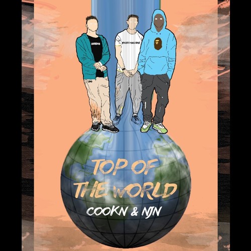 COOKN x NJN - Top of the World