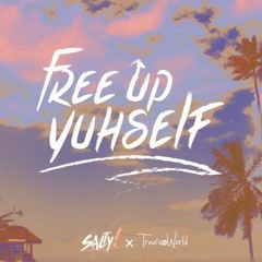 FREE UP YUHSELF - SALTY (DJ RELOAD REMIX)