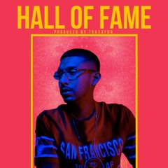 Hall Of Fame produced by TraxxFDR