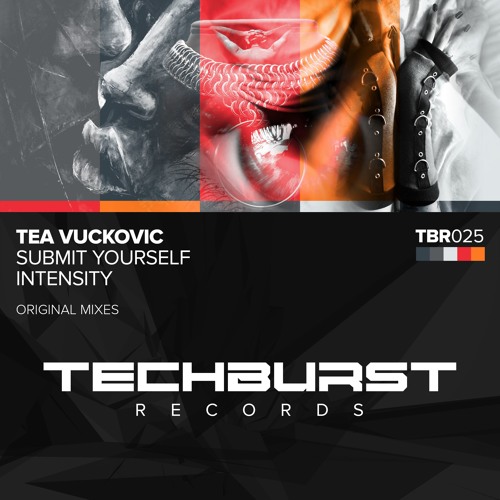 Tea Vuckovic - Intensity (Original Mix) [Techburst Records] PREVIEW