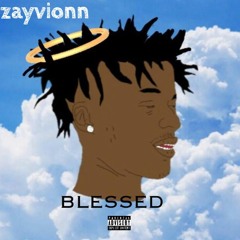 Blessed (Prod. By Santos Santana)