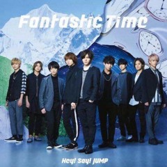 Hey! Say! JUMP - Fantastic Time [COVER]