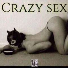 Crazy Sex pt 2