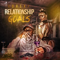 Korexx - Relationship Goals
