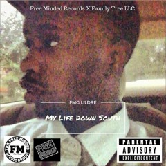 FMG LiLDRE ft FMG Rada - My Life Down South (Bouns)