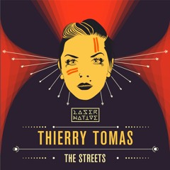 ThierryTomas - "TheStreets" ( EyesEverywhereRemix ) [FREE DOWNLOAD]