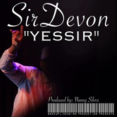 YESSIR - SIRDEVON