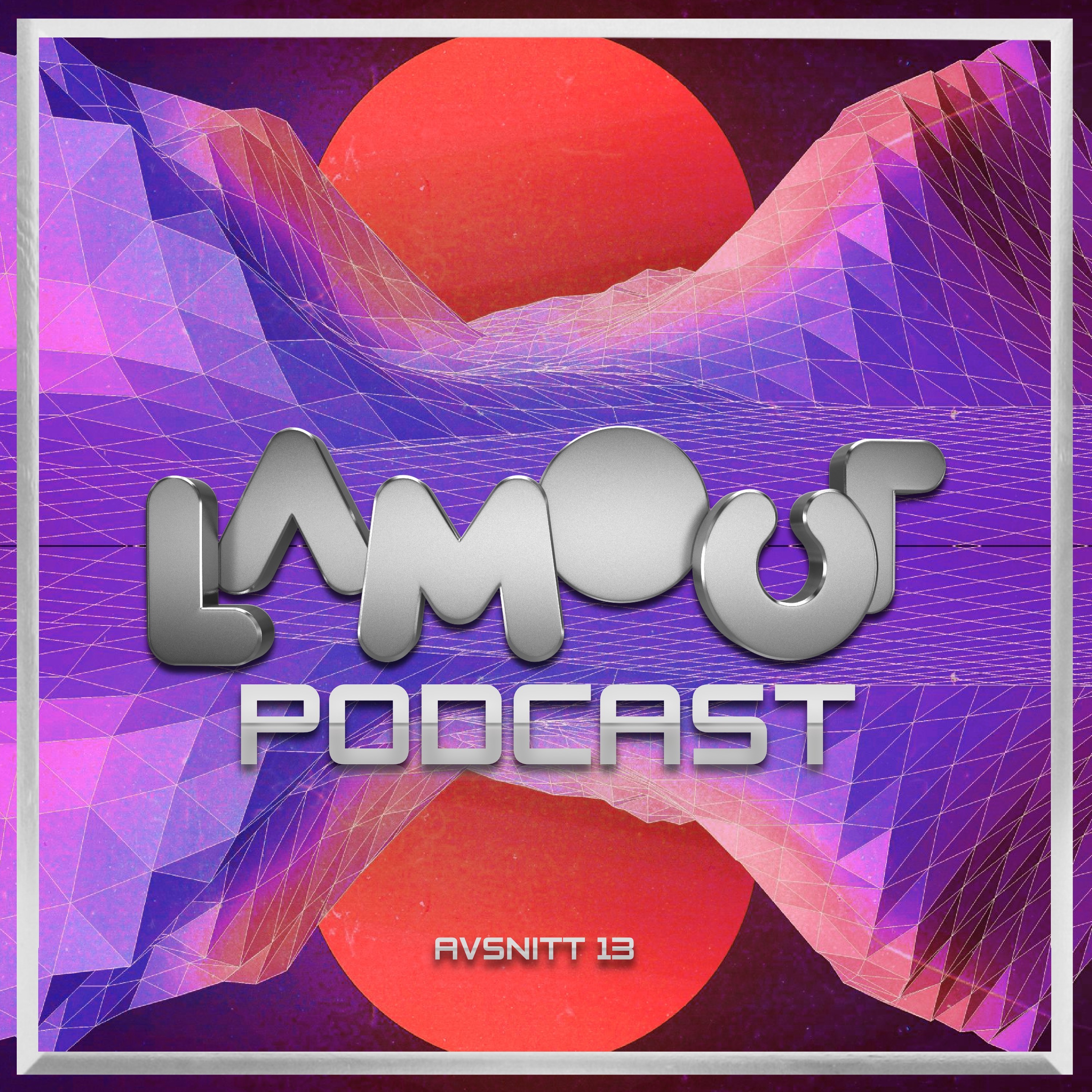 Lamour Podcast