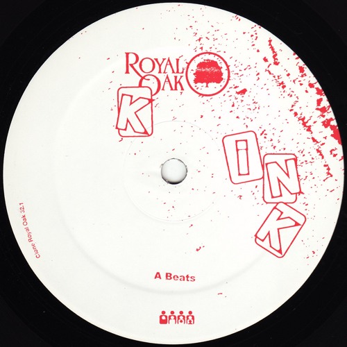 KiNK - Beats (+ Serge & Tyrell Remix) - Royal32_1