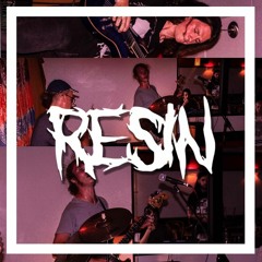 Live Set // RESIN // July 2k16