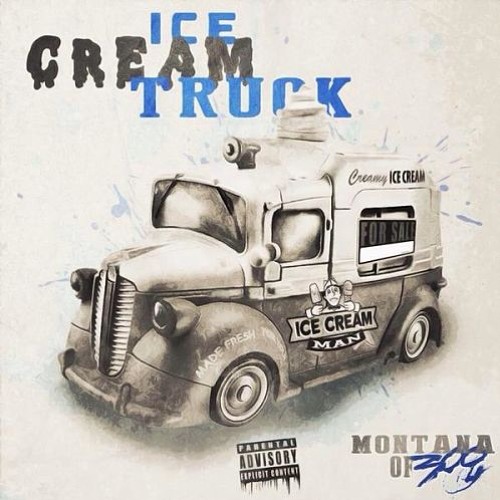 Stream Montana 300Ice Cream Truck [Clean Version] by Music x