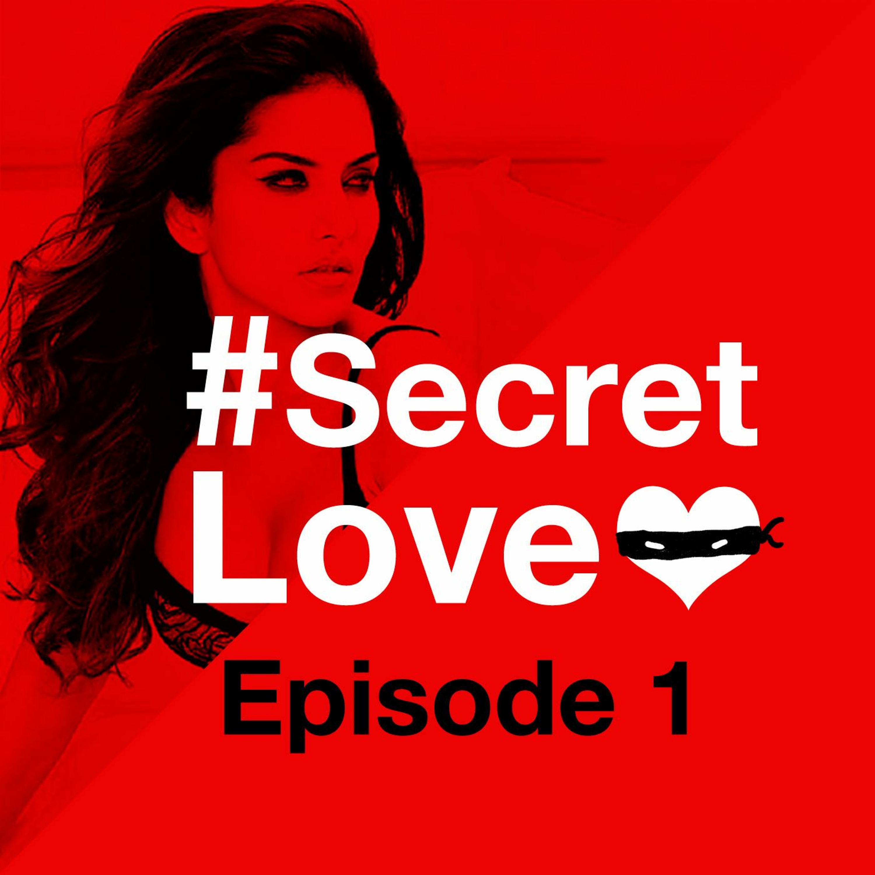 #SecretLove Podcast - Episode 1 episode artwork